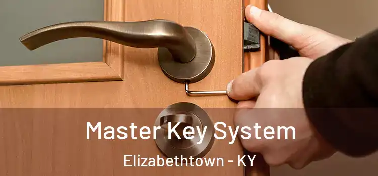  Master Key System Elizabethtown - KY