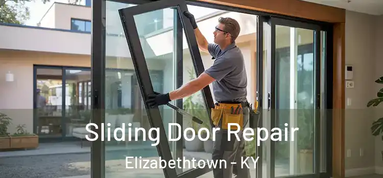  Sliding Door Repair Elizabethtown - KY